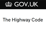 The Highway Code
https://www.gov.uk/highway-code